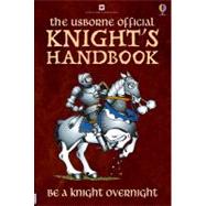 Usborne Official Knight's Handbook