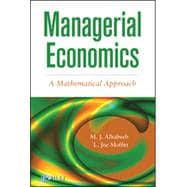 Managerial Economics A Mathematical Approach