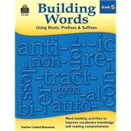 Building Words, Grade 5