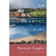 Irish Country Girl : A Novel