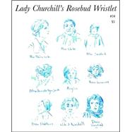 Lady Churchill's Rosebud Wristlet No. 34