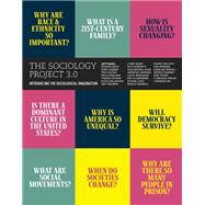 The Sociology Project 3.0: Introducing the Sociological Imagination (Pearson+)