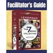 Facilitator's Guide to What Every Principal Should Know About Leadership