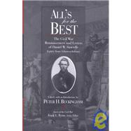 All's for the Best: The Civil War Reminiscences and Letters of Daniel W. Sawtelle, Eighth Maine Volunteer Infantry