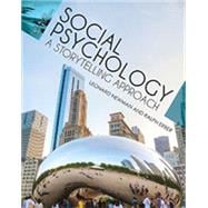 Social Psychology: A Storytelling Approach