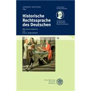 Schriftenreihe Des Deutschen Rechtsworterbuchs: Historische Rechtssprache Des Deutschen
