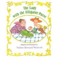 The Lady with the Alligator Purse
