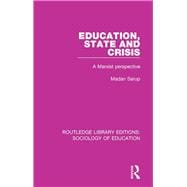 Education State and Crisis