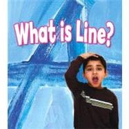 What Is Line?
