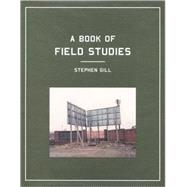 A Book Of Field Studies