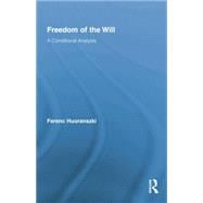 Freedom of the Will: A Conditional Analysis