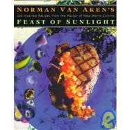 Norman Van Aken's Feast of Sunlight