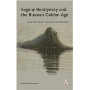Evgeny Boratynsky and the Russian Golden Age