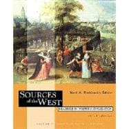 Sources of the West: Readings in Western Civilization : From 1600 to the Present