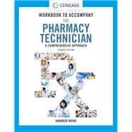 Student Workbook for Moini's The Pharmacy Technician: A Comprehensive Approach