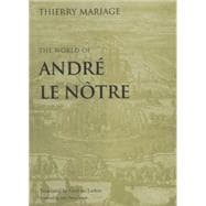 The World of Andre Le Notre