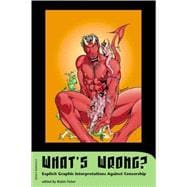 What's Wrong? : Explicit Graphic Interpretations Against Censorship