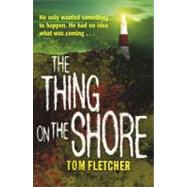 The Thing on the Shore