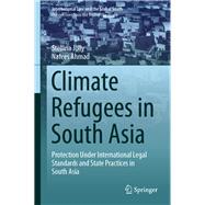 Climate Refugees in South Asia