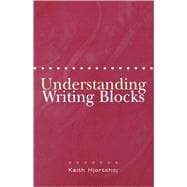 Understanding Writing Blocks