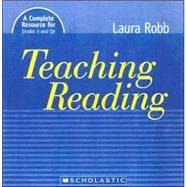 Teaching Reading: A Complete Resource for Grades 4 and Up