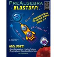 PreAlgebra Blastoff! Understand Positive and Negative Numbers