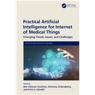 Practical Artificial Intelligence for Internet of Medical Things