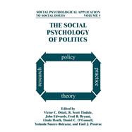 The Social Psychology of Politics