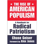 The Rise of American Populism