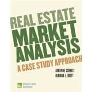 Real Estate Market Analysis; Methods and Case Studies, Second Edition