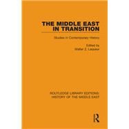 The Middle East in Transition: Studies in Contemporary History