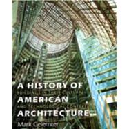 A History of American Architecture