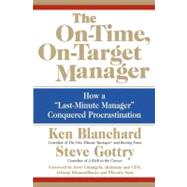 The On-time, On-target Manager