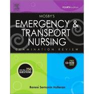 Mosby's Emergency and Transport Nursing Examination Review