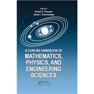 A Concise Handbook of Mathematics, Physics, and Engineering Sciences