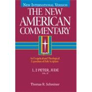 1, 2 Peter, Jude An Exegetical and Theological Exposition of Holy Scripture