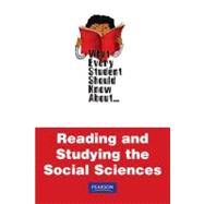 What Every Student Should Know About Reading and Studying Social Sciences