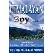 The Himalayan Spy