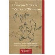 The Diamond Sutra and the Sutra of Hui-neng