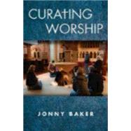 Curating Worship