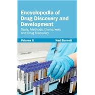 Encyclopedia of Drug Discovery and Development: Tools, Methods, Biomarkers and Drug Discovery