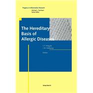 The Hereditary Basis of Allergic Diseases