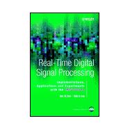 Real-Time Digital Signal Processing: Implementations, Application and Experiments with the TMS320C55X ,  