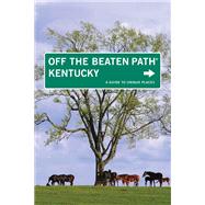 Kentucky : A Guide to Unique Places