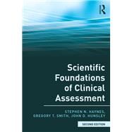 Scientific Foundations of Clinical Assessment,9780815381372