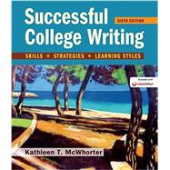 Successful College Writing 6E Reprint & LaunchPad (Six Month Access)