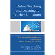 Online Teaching and Learning for Teacher Educators