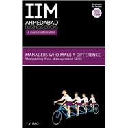 Managers Who Make A Difference- IIMA Sharpening Your Management Skills