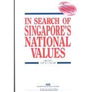 In Search of Singapore's National Values