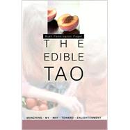 The Edible Tao